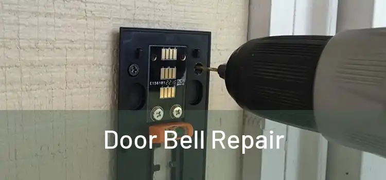 Door Bell Repair