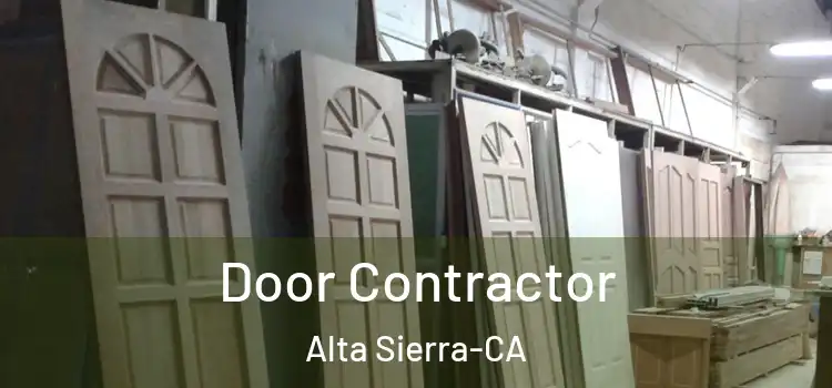  Door Contractor Alta Sierra-CA